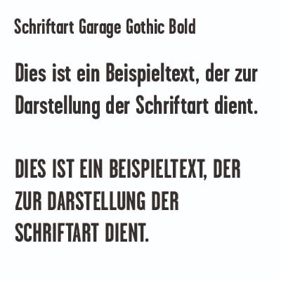 Garage Gothic Bold Beispiel