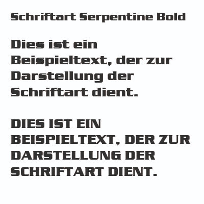 Serpentine Bold Beispiel